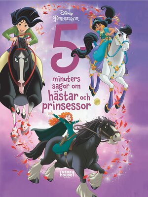 cover image of 5-minuter sagor om hästar och  prinsessor